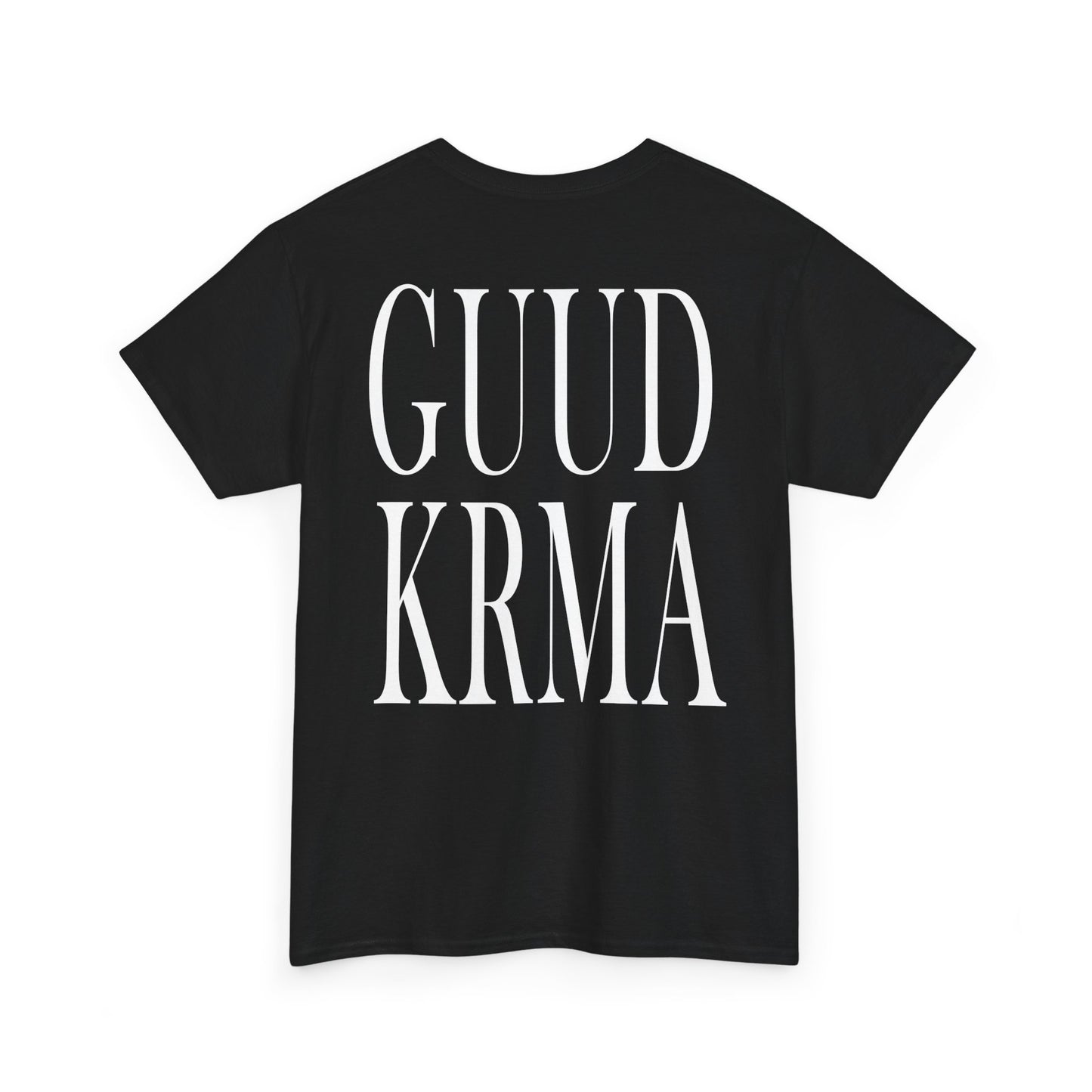 Guud Krma is Basic Tee